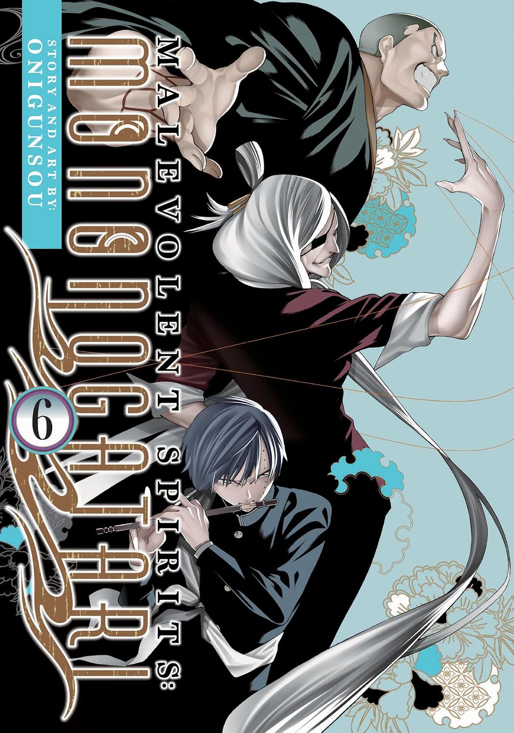 Malevolent Spirits: Mononogatari, Vol. 6